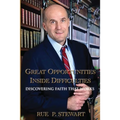 Great Opportunities Inside Difficulties: Discovering Faith That Works