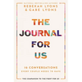 The Journal for Us: 10 Conversations Every Couple Needs to Have
