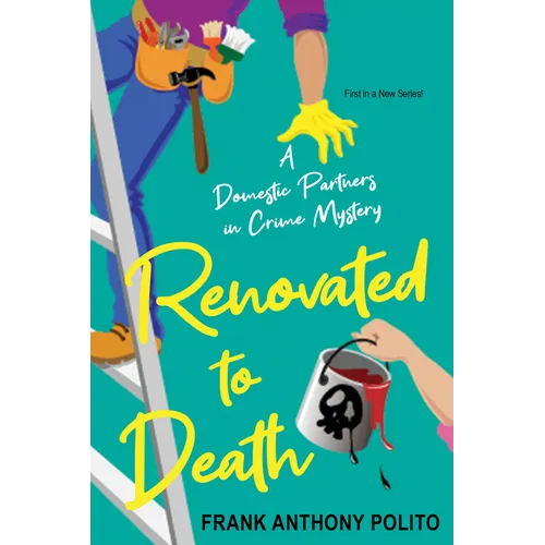 Renovated to Death