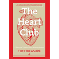 The Heart Club: A history of London's heart surgery pioneers