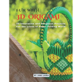 Fun with 3D Origami Art: 25 Innovative and Gorgeous Projects for the Loves of Paper Folding World