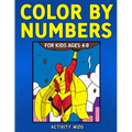 Color By Numbers for Kids Ages 4-8