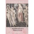 Aphrodite's Priestess