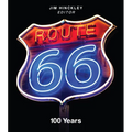 Route 66: 100 Years