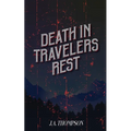 Death in Travelers Rest