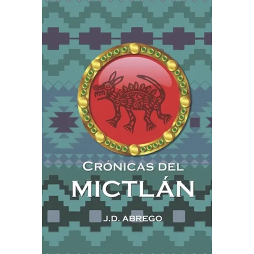 Crónicas del Mictlán