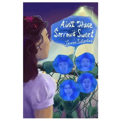 Ain't These Sorrows Sweet