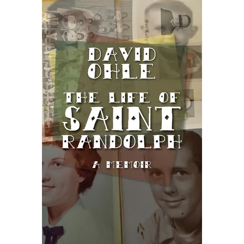 The Life of Saint Randolph: A Memoir