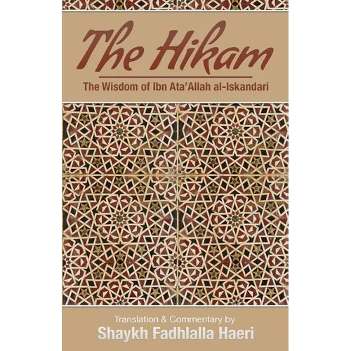 The Hikam - The Wisdom of Ibn `Ata' Allah