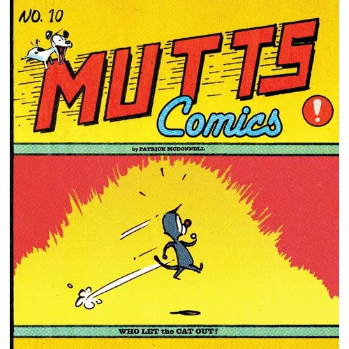 Who Let the Cat Out?: Mutts X