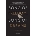 Song of Freedom, Song of Dreams