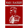 War is a Racket