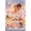 Find Me in at the Table