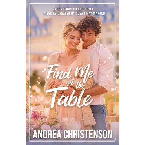 Find Me in at the Table