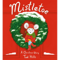 Mistletoe: A Christmas Story