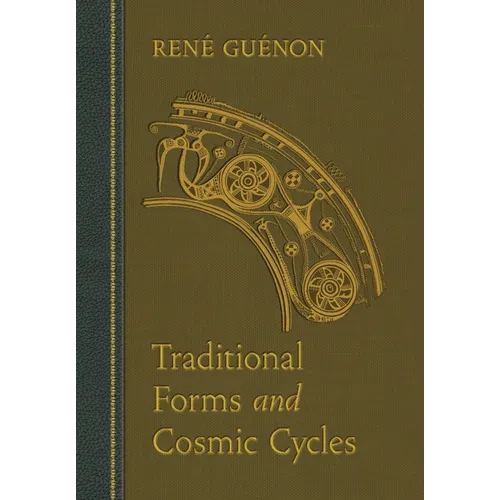 Traditional Forms and Cosmic Cycles