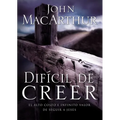 El Dif��cil de Creer: El Alto Costo E Infinito Valor de Seguir a Jes��s = Hard to Believe