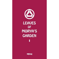 Leaves of Morya's Garden I: The Call