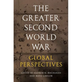 The Greater Second World War: Global Perspectives