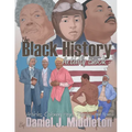 The Black History Activity Book: Articles, Coloring Pages, Puzzles, and More