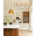 The Home Reset: Easy Systems and Habits to Organize Every Room