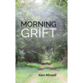 Morning Grift