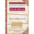Have a Little Faith: A True Story