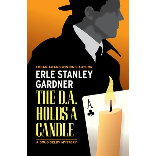 The D.A. Holds a Candle