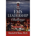 The EMS Leadership Challenge: A Call To Action