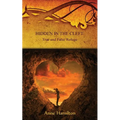 Hidden in the Cleft: True and False Refuge: Strategies for the Threshold #4