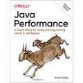 Java Performance: In-Depth Advice for Tuning and Programming Java 8, 11, and Beyond