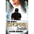 Carl Weber's Kingpins: Snitch