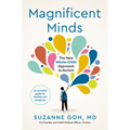 Magnificent Minds: The New Whole-Child Approach to Autism