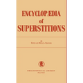 Encyclopedia of Superstitions