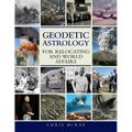 Geodetic Astrology For Relocating and World Affairs