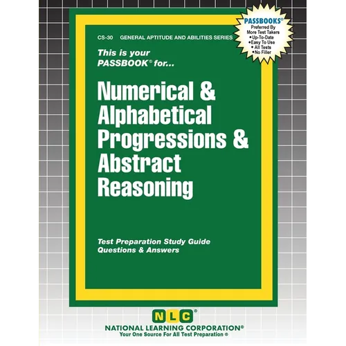 Numerical & Alphabetical Progressions & Abstract Reasoning