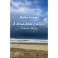 A Random Caller: Cancer Poetry