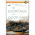 No Shortage of Good Days