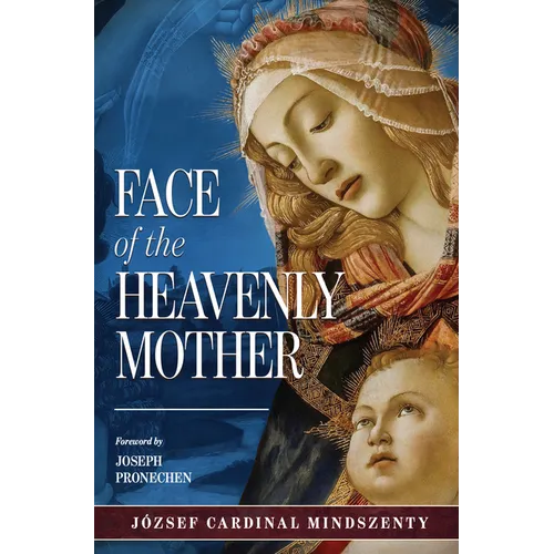 The Face of the Heavenly Mother