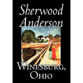 Winesburg, Ohio by Sherwood Anderson, Fiction, Classics, Literary