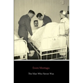 The Man Who Never Was