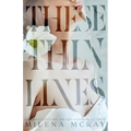 These Thin Lines