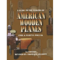 A Guide to the Makers of American Wooden Planes