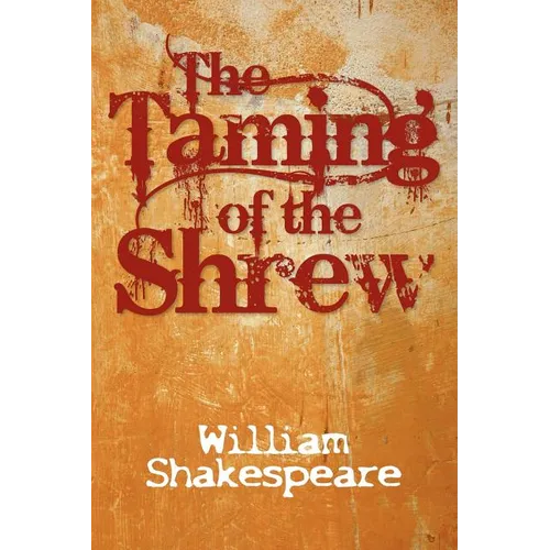The Taming of the Shrew