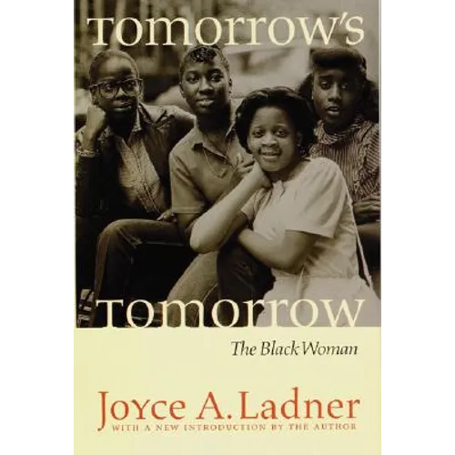 Tomorrow's Tomorrow: The Black Woman