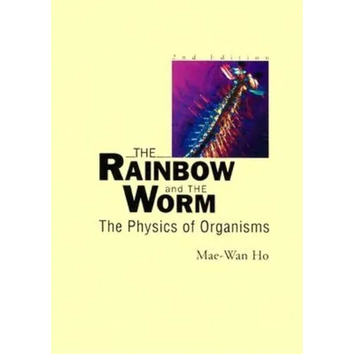 Rainbow & the Worm, the (2nd Ed)