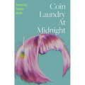 Coin Laundry at Midnight