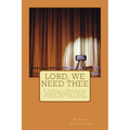 Lord, We Need Thee: A Tribute to Nina Simone * James Weldon * Howard Thurman * Song of Solomon