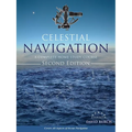 Celestial Navigation: A Complete Home Study Course, Second Edition