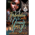 A Forbidden Love with a Young Thug 1-3